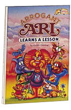 Arrogant Ari Learns a Lesson