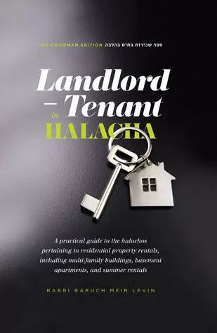 Landlord - Tenant In Halacha