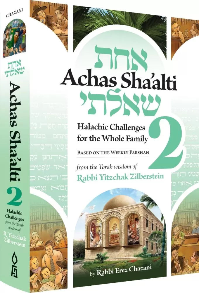 Achas Sha'alti 2 Halachic Challenges from the Torah Wisdom of R' Yitzchak Zilberstein