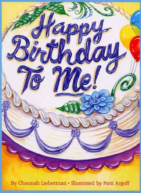 Happy Birthday To Me! Boys