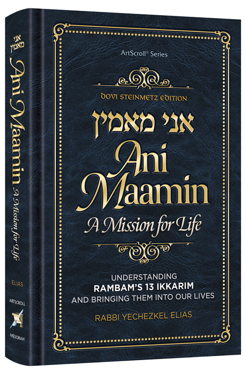 Ani Maamin a Mission for Life