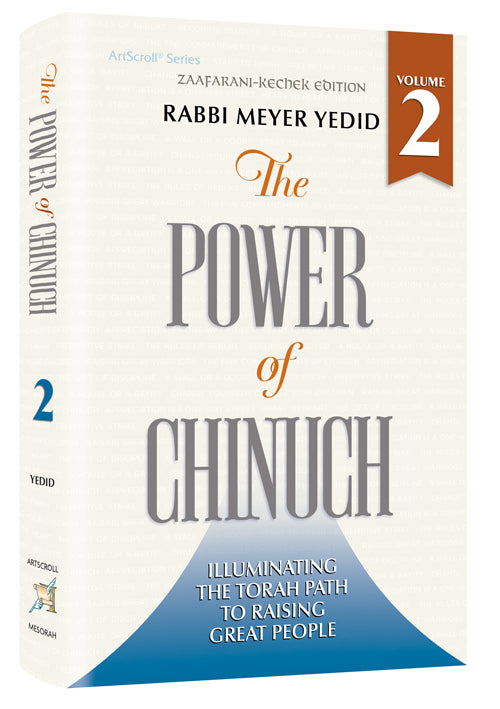 The Power of Chinuch 2