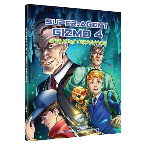 Super-Agent Gizmo #4 - Operation Tempervirus