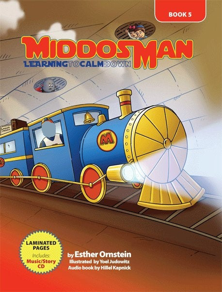 Middos Man - Learning to Calm Down - Book 5 (With CD)