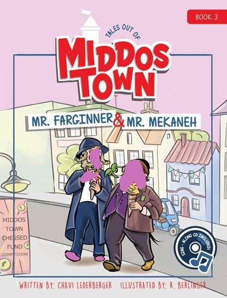 Tales Out of Middos Town: Mr. Farginner and Mr. Mekaneh - 3 (With CD)