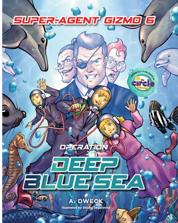 Super-Agent Gizmo #6 - Operation Deep Blue Sea