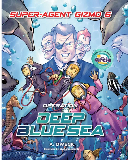 Super-Agent Gizmo #6 - Operation Deep Blue Sea