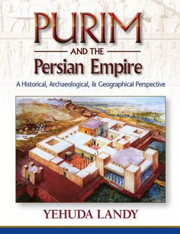 Purim And The Persian Empire