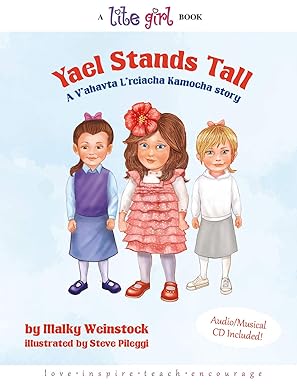 Yael Stands Tall - A Lite Girl Book - Book 11