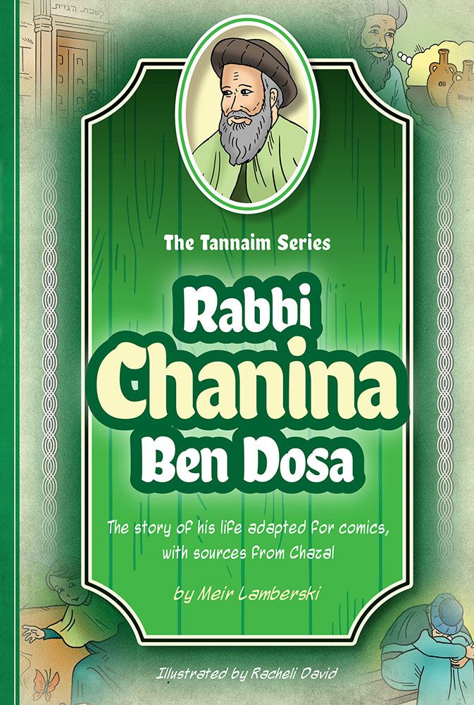 Tannaim Series - Rabbi Chanina Ben Dosa