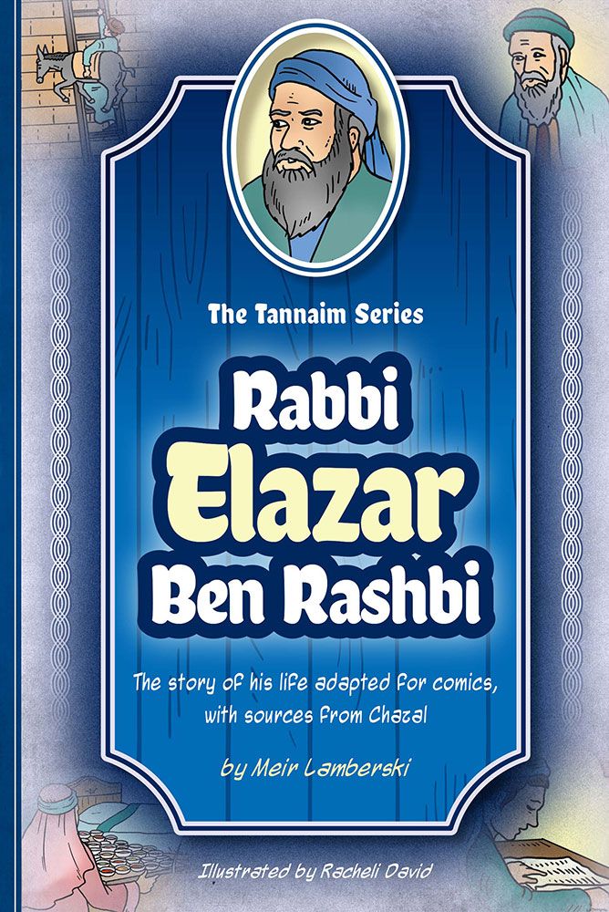 Tannaim Series - Rabbi Elazar Ben Rashbi