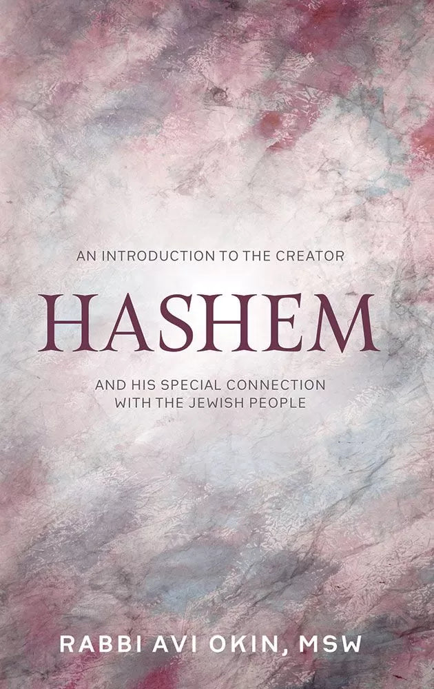 An Introduction To The Creator Hashem