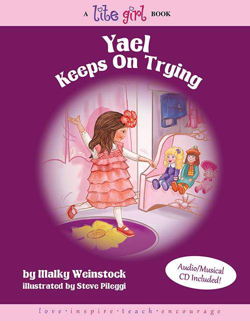 Yael Keeps On Trying - A Lite Girl Book - Book 9