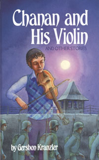 Chanan and His Violin and other stories