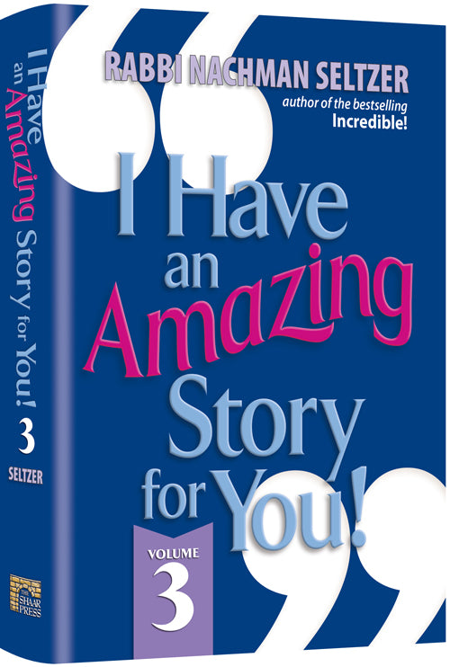 I Have an Amazing Story for You 3